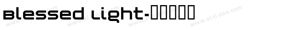 Blessed Light字体转换